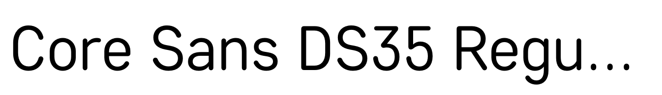 Core Sans DS35 Regular